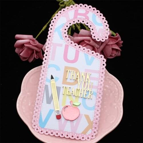 Thank You Teacher Door Hangers Metal Cutting Dies Stencils for Scrapbooking Decorative Embossing Paper Card Making Craft