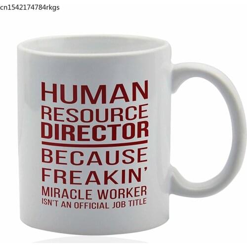 Human resource director coffee mug 11 oz. white ceramic cup. Human resources gifts