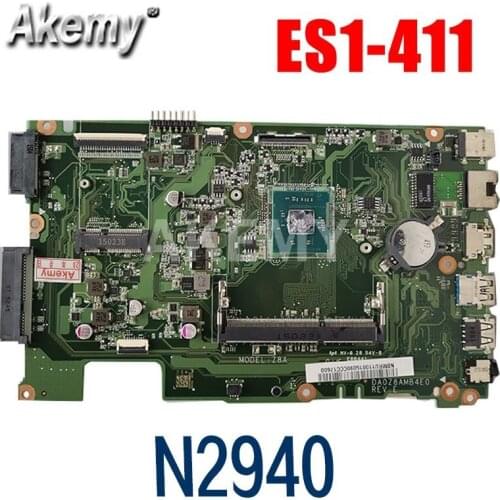 Original For acer aspire ES1-411 Laptop motherboard DA0Z8AMB4E0 NBMRU11002 tested good free shipping With N2940 CPU