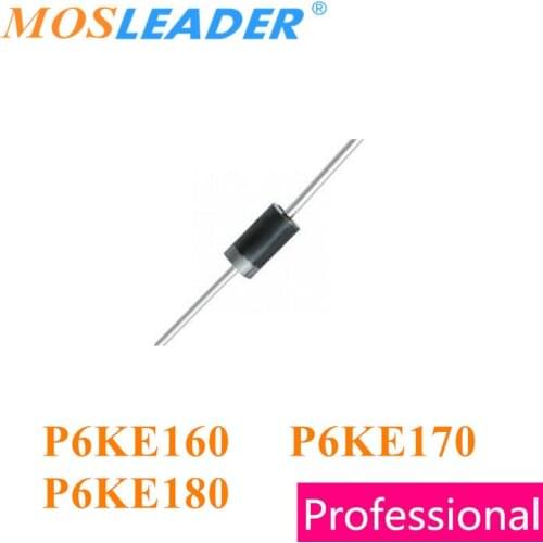Mosleader P6KE160 P6KE170 P6KE180 DO-15 1000PCS 600W P6KE160A P6KE170A P6KE180A P6KE160CA P6KE170CA P6KE180CA 160V 170V 180V