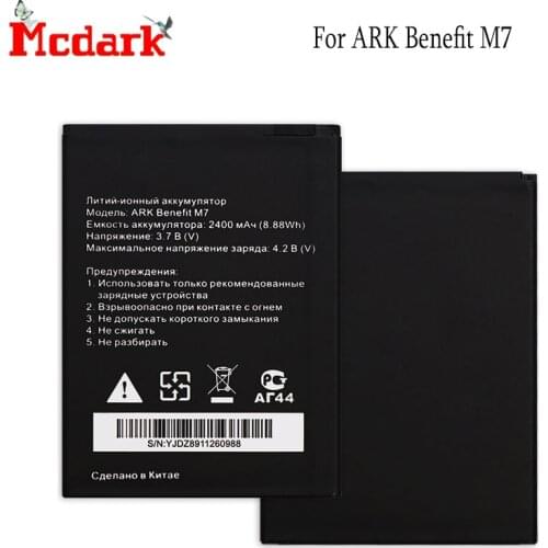 Mcdark For ARK Benefit M7 Battery Replacement High Quality Large Capacity 2400mAh Back Up Bateria For ARK Benefit M7 Smart Phone