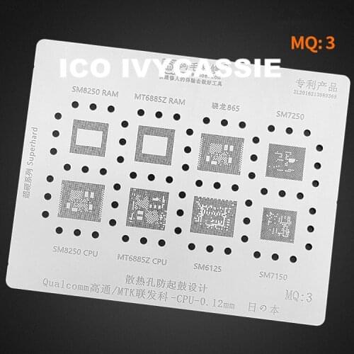 For Qualcomm/MTK CPU BGA Stencil Snapdragon865 SM8250/6125/7250/7150/6150 MT6885Z Reball Solder Tin Plant Net Heat Template MQ3