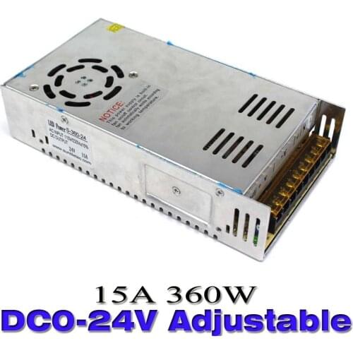 Switching switch Power Supply Adjustable DC0-24V 15A 360w Led Power Adapter Driver Transformer AC110V 220V to UPS 24v For CNC