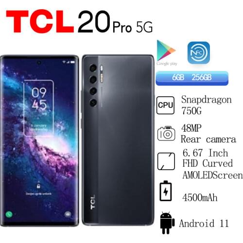 TCL 20 Pro 5G Smartphone 6GB RAM 256GB ROM Snapdragon 750G 6.67 "FHD Curved AMOLED Screen 48MP Camera Android 11 4500mAh NFC