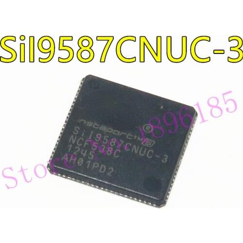 1PCS SII9587CNUC-3 SIL9587CNUC-3 SII9587CNUC SIL9587CNUC SII9587 SIL9587 QFN