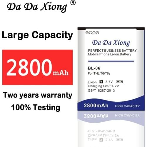 High Capaciyt 2800mAh BL-06 BL-06 BL06 BL 06 Battery for THL T6s T6 Pro T6C