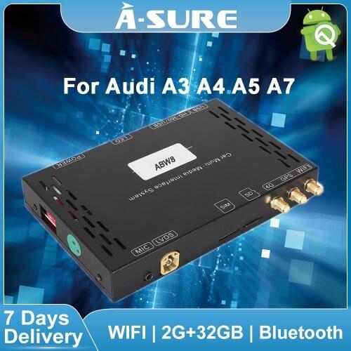 A-Sure Android 9 Car Radio Video Interface Smart Box GPS Navigation Free Remote Control For Audi A3 A4 A5 A6 A7 Q2 Q5 Q7
