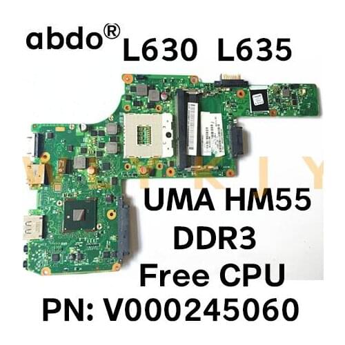 For Toshiba Satellite L630 L635 laptop motherboard HM55 UMA DDR3 V000245060 v000245100 Free CPU 100% tested