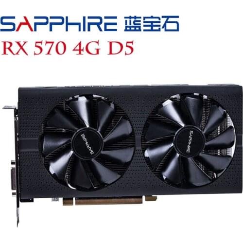 SAPPHIRE RX 570 4GB D5 Graphics Cards 256Bit GDDR5 Video Card For AMD RX 500 Series Radeon RX570 4GB DisplayPort HDMI DVI Used