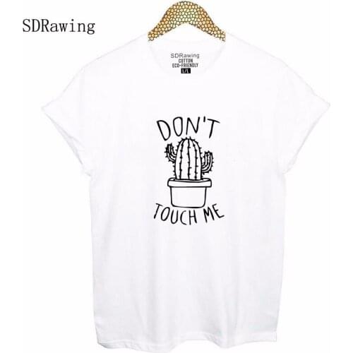 Don't Touch Me for Cactus Lover cotton t shirt women Casual Tee Slogan T Shirt Unisex Tee Shirt for girlfriend tops drop ship