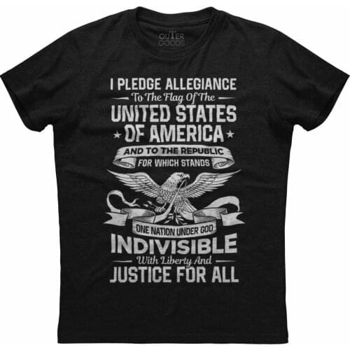 I Pledge Allegiance To The Flag of United States of America. Patriotic Phrase T-Shirt. Cotton O-Neck Short Sleeve Mens T Shirt