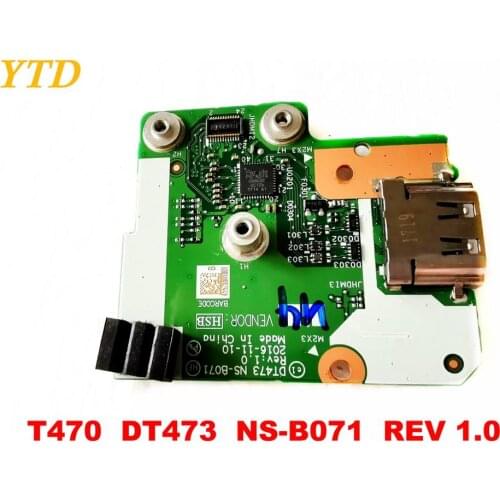Original for Lenovo T470 USB board T470 DT473 NS-B071 REV 1.0 tested good free shipping