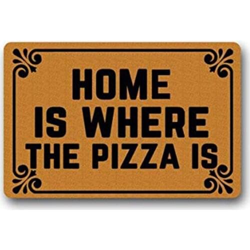 Home is Where the Pizza is Durable Machine-washable Indoor/outdoor Door Mat