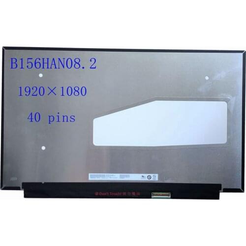 Origina 15.6''inch laptop LCD Screen Display Panel B156HAN08.2 B156HAN08.0 B156HAN08.3 FHD 1920*1080 144Hz IPS matrix 40 pin