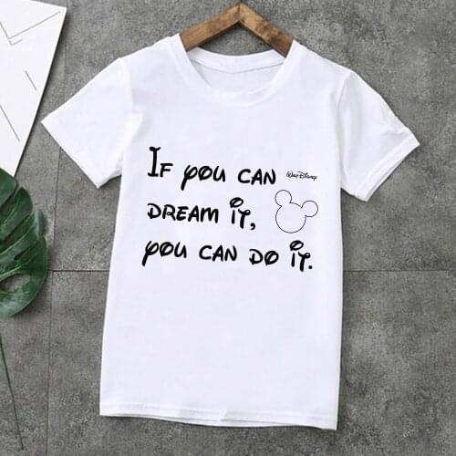 Disney Kids T Shirt IF YOU CAN DREAM IT, YOU CAN DO IT Letter Print T-shirt Casual White Short Sleeve Tops Children Summer Tees