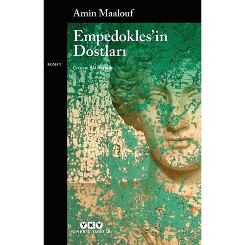 Empedokles'in Friends-Amin Maalouf-Turkish Translation Novel-Reading Book
