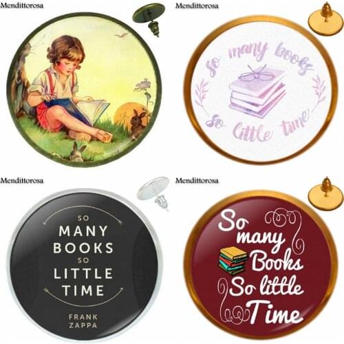 So Many Books So Little Time For Men Women Party Gift Glass Cabochon Bronze/Silver/Golden Clip Ear Hook Stud Earring