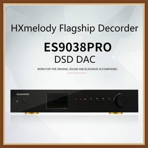 HXmelody ES9038Pro Intel FPGA DSD Fully Balanced Decoder Hardware Solutions DSD1024 PCM768K Femtosecond USB Interface HDMI DAC