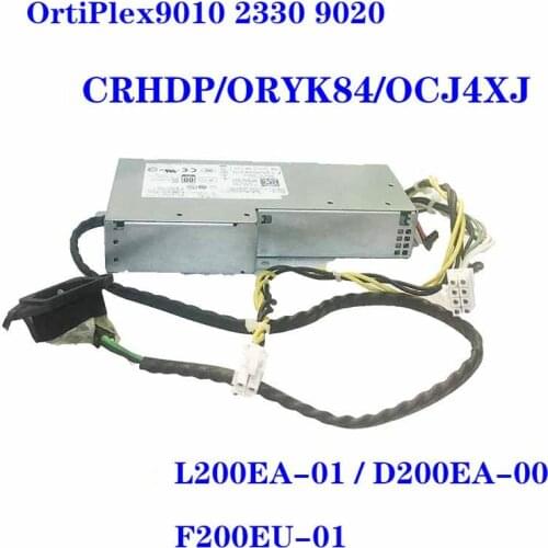 New PSU For Dell OptiPlex 9010 9020 2330 Power Supply L200EA-01 L200EA-00 F200EU-01 F200EU-00 D200EU-00 D200EA-00 F200EA-01
