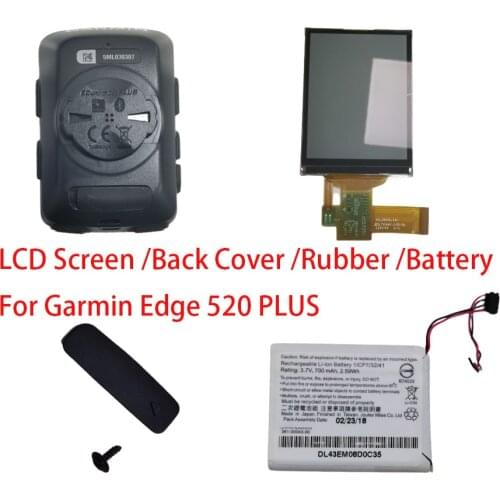 For Garmin Edge 520 PLUS Replacement Parts 2.4" LCD Screen/Back Cover With Battery/361-00043-00 Battery /USB Waterproof Rubber