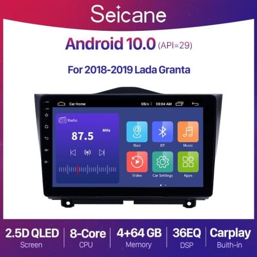 Seicane Android 10.0 9 inch 2+32G Car GPS radio Stereo Unit Player For LADA ВАЗ Granta Cross 2015 2016 2017 2018 2019 QLED 2 din