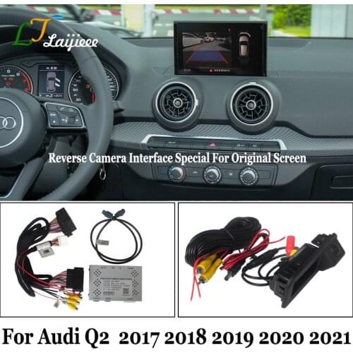 For Audi Q2 2017 2018 2019 2020 2021 Original OEM Screen No Need Coding Compatible HD Rear View Backup Reversing Camera Kit