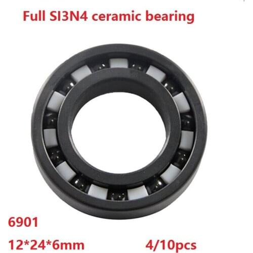 4/10pcs 6901 Full SI3N4 ceramic bearing deep groove ball bearing 12*24*6mm High quality Full Ceramic bearings silicon 12×24×6mm