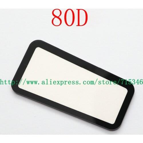 NEW Top Outer LCD Display Window Glass Cover (Acrylic)+TAPE For Canon EOS 80D Digital Camera Repair Part