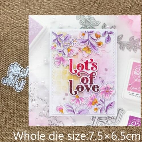 New Design Craft Metal stencil mold Cutting Dies Lots of Love words scrapbook die cuts Album Paper Card Craft Embossing
