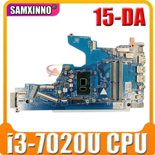 Original For HP 15-DA Laptop Motherboard With SR3TK (Intel Core i3-7020U) EPK50 LA-G07DP DDR4 MB 100% Tested Fast Ship