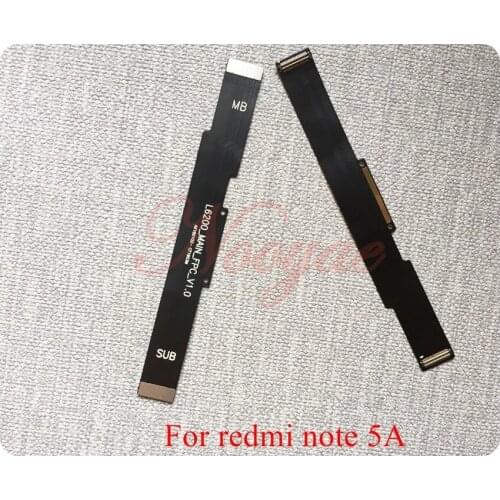 Novaphopat For Redmi Note 5A LCD Display Screen Connect MainBoard Motherboard PCB LCD Main Connector Flex Cable