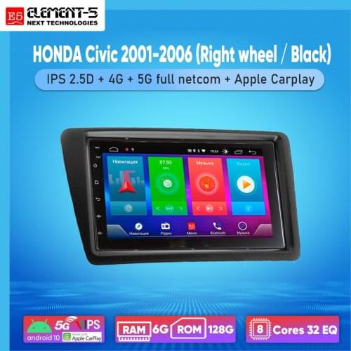 ELEMENT-5 7" 2G+32G Android 10 4G WIFI RDS DSP Car Radio For HONDA Civic 2001-2006 (Right wheel / Black) Navigation GPS HIFI