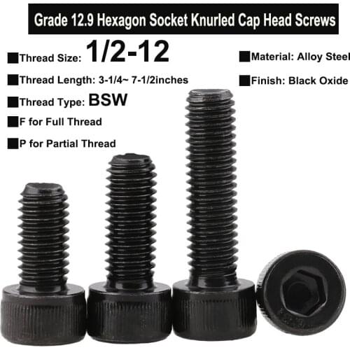 1Pc Grade 12.9 Screws 1/2-12 BSW Thread Alloy Steel Hexagon Socket Knurled Cap Head Bolts Thread Length 3-1/4"~7-1/2"