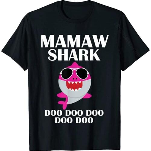 Mamaw Shark Doo Doo Shirt Funny Mothers Day Mamaw Christmas T-Shirt Fashion Leisure T Shirts Cotton Tops Shirts For Men