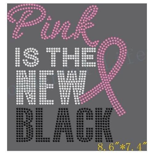 Free Shipping New Product Cancer Awareness Pink is the new black hotfix rhinestone iron on transfers design for clothing