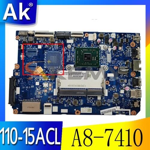 Akemy For Applicable To Lenovo 110-15ACL CG521 NM-A841 Laptop Motherboard CPU A8-7410 DDR3 100% Test Work