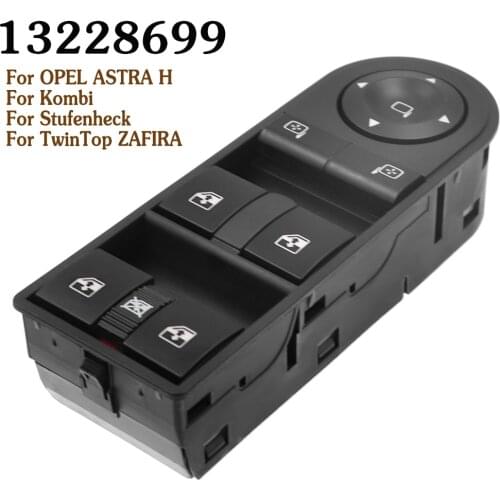 13228699 Front Left Electric Control Master Switches Power Window Switch For Opel Astra H Zafira For Vauxhall Auto Car Switch