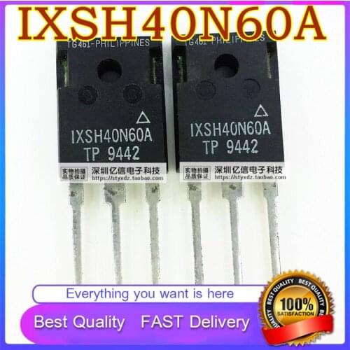 1Pcs/Lot Lot New Original IXSH40N60A 40N60 600V40A Field Effect Tube TO-3P Good Quality