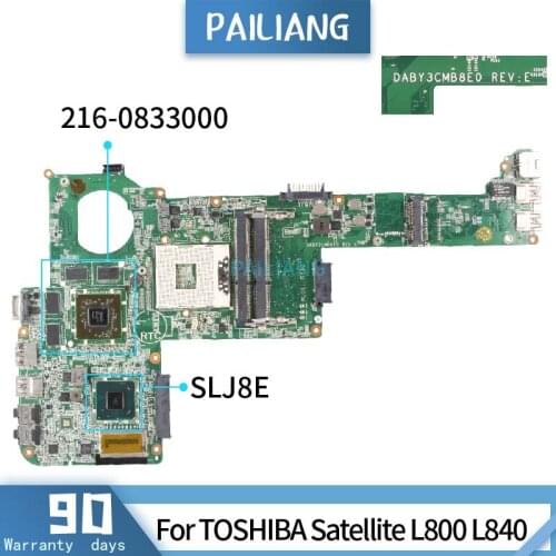 L840 For TOSHIBA Satellite L800 DABY3CMB8E0 SLJ8E 216-0833000 Mainboard Laptop motherboard DDR3 tested OK