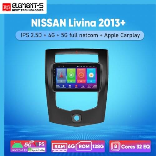 ELEMENT-5 10" 2G+32G Android 10 4G WIFI RDS DSP Car Radio For NISSAN Livina 2013+ Navigation GPS
