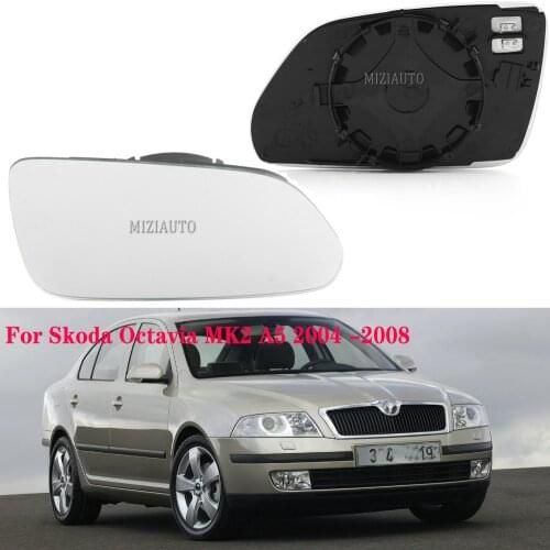 Heated Side Mirror For Skoda Octavia MK2 A5 2004 2005 2006 2007 2008 Glass Wing Rearview mirror glass lens side mirror