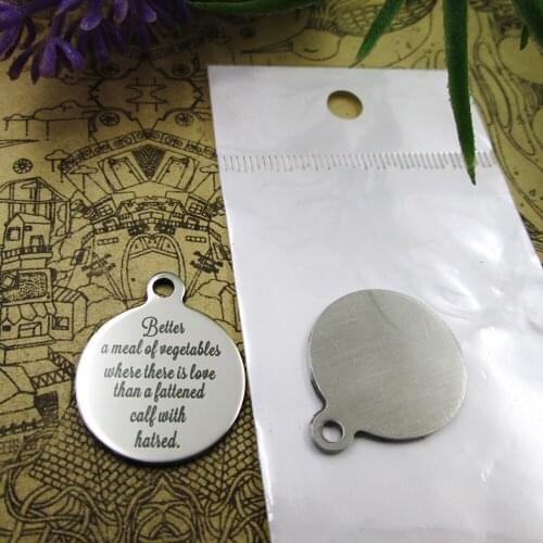 20pcs--"Better a meal of vegetables where there is ..."stainless steel charms styles for choosing DIY Charms Bible gold sentence