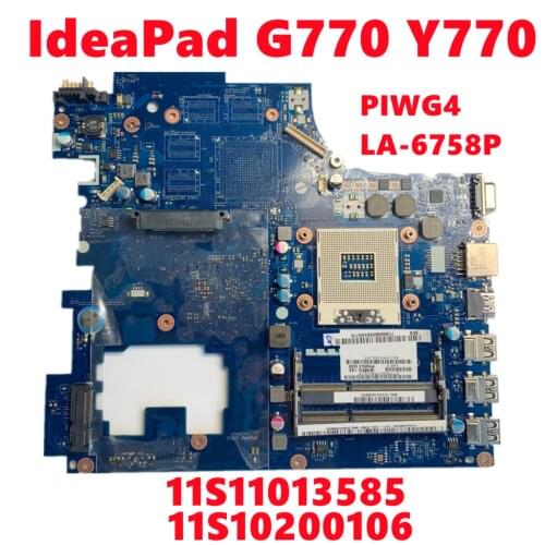 11S11013585 11S10200106 For Lenovo IdeaPad G770 Y770 Laptop Motherboard PIWG4 LA-6758P Mainboard HM65 DDR3 100% Tested Working