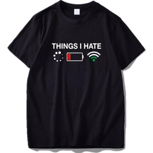 Things I Hate Tshirt Programmer Gamer Computer Nerd Fun Gift Idea T-Shirt Funny Joke EU Size Tops Tee
