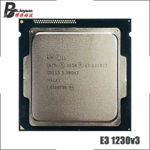 Intel Xeon E3-1230 V3 E3 1230 V3 E3 1230V3 3.3 GHz Quad-Core CPU Processor 8M 80W LGA 1150