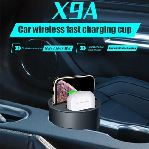 X9A Car Wireless Charger Cup with USB Output 10W Fast Charging Technology for iPhoneXS/XR/XS Max for Apple Airpods 2th