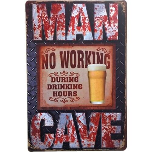 Man Cave-No Working Metal Tin Signs Tin Painting Wall Art Poster Cafe Bar Pub Vintage Style for Home Bar Coffee Decoration