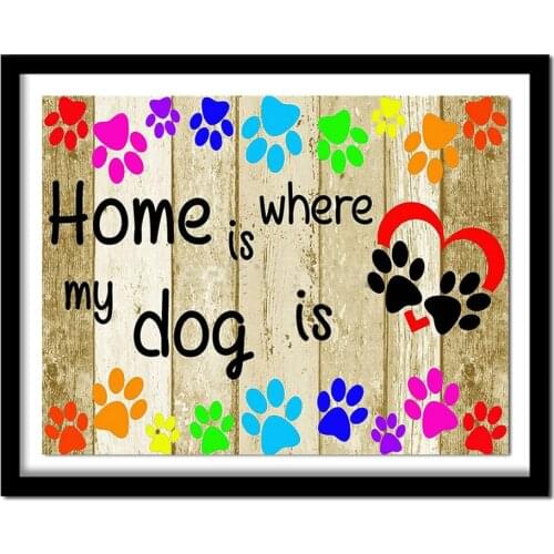 5D DIY Diamond Embroidery Animal Dogs Paw Print Home Where Diamond Painting Cross Stitch Square Decoration BK730