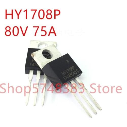 10PCS/LOT 100% new original HY1708P HY1708 75A 80V TO220 MOS tube