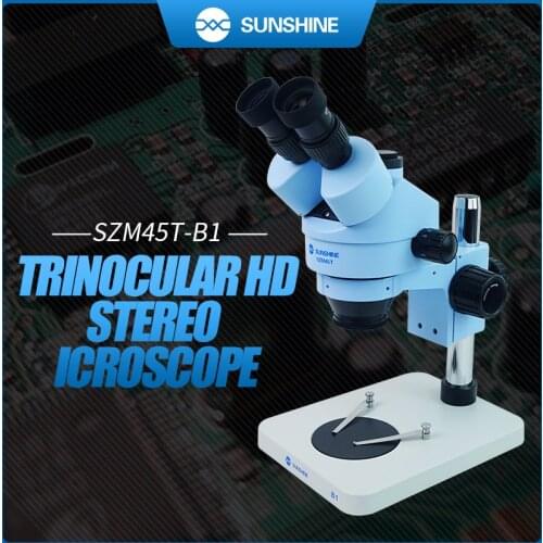 SUNSHINE SZM45T-B1 Trinocular HD Stereo Microscope 7X-45X With LED Lamp for Mobile Phone Repair Microscope